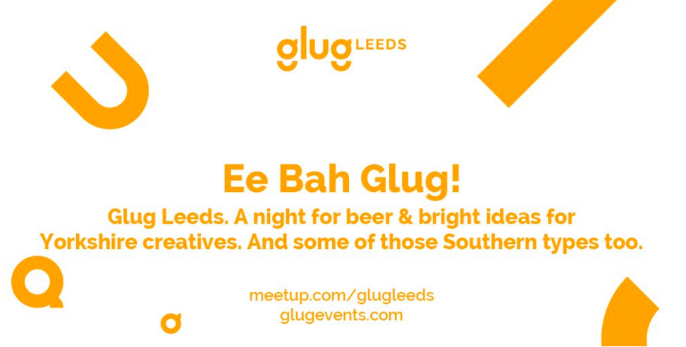 Glug Leeds 2016 | Leeds Digital Festival | Marvellous Digital Agency